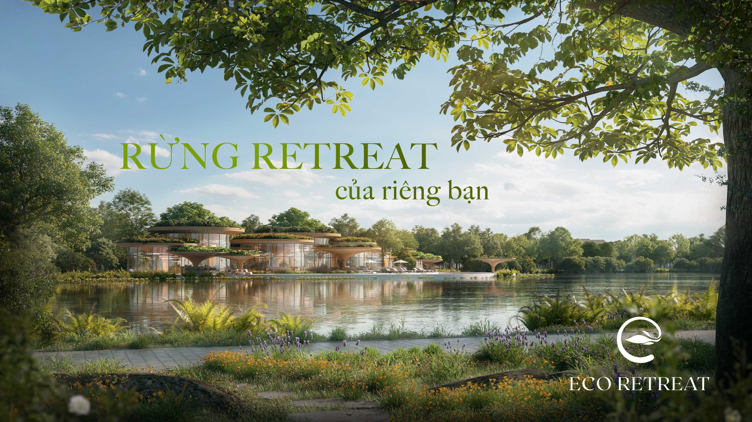 Eco Retreat Long An